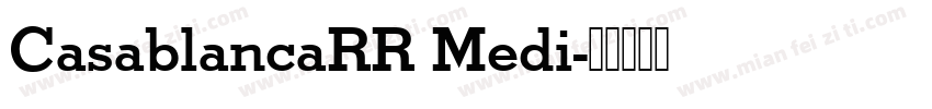 CasablancaRR Medi字体转换
